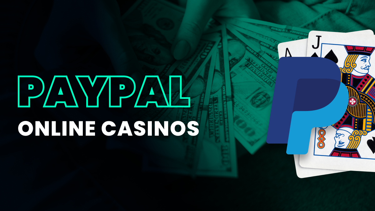 paypal casinos